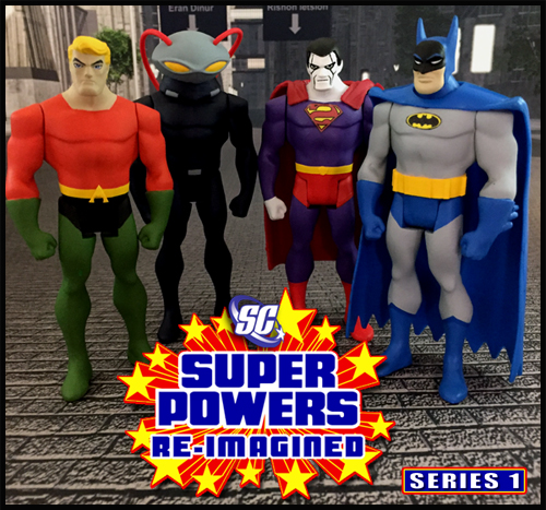 Super Powers Re-Imagined Series 1